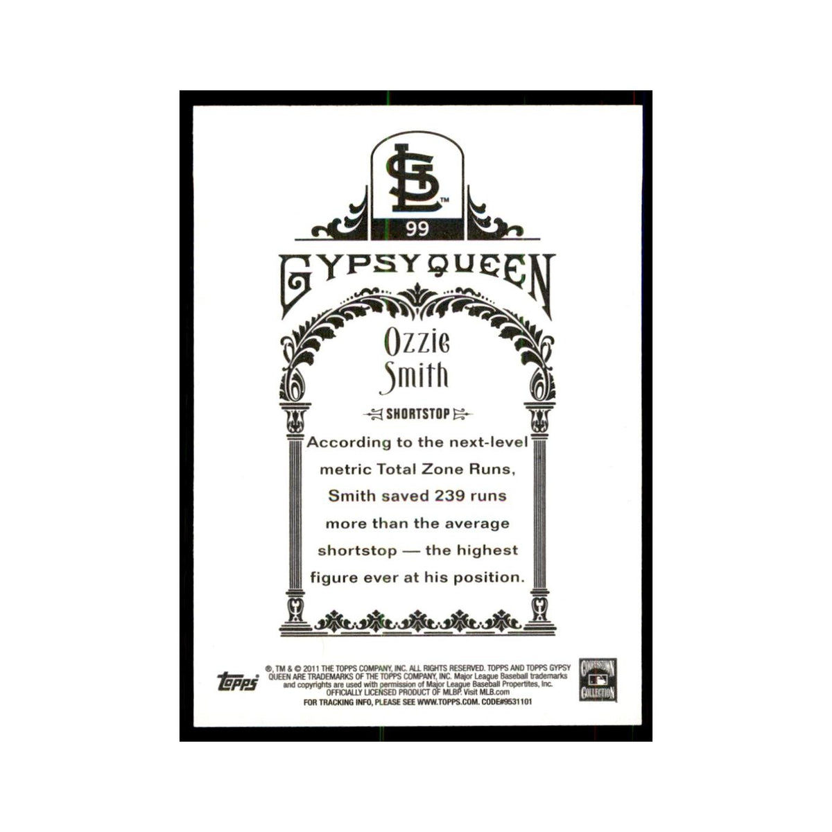 2011 Topps Gypsy Queen Ozzie Smith Baseball Cards #99