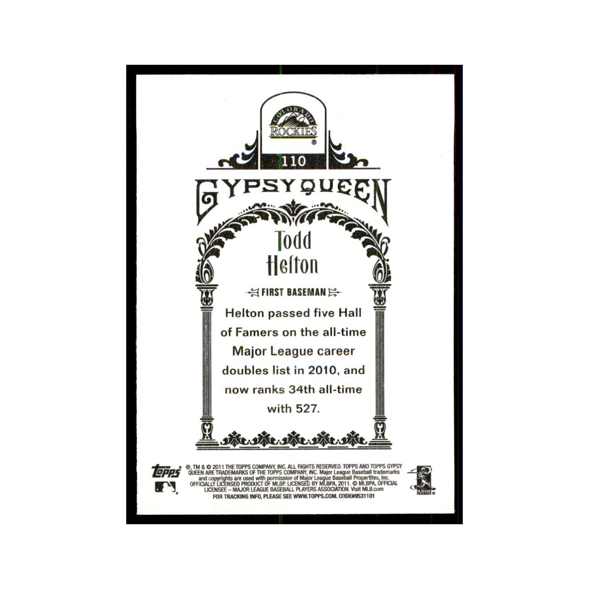 2011 Topps Gypsy Queen Todd Helton Baseball Cards #110