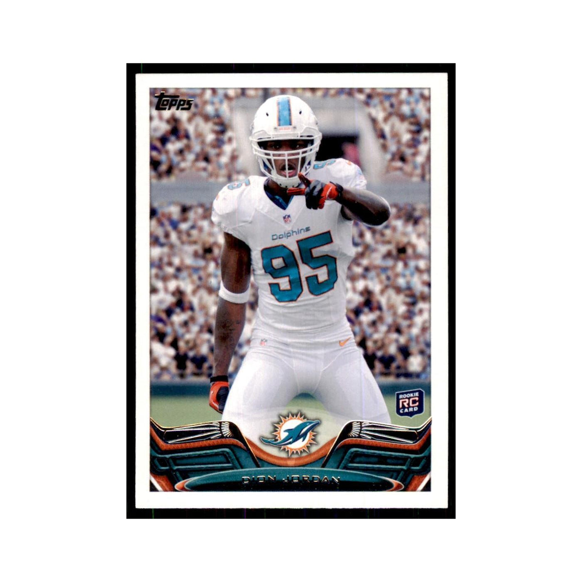 2013 Topps Dion Jordan Dolphins #183
