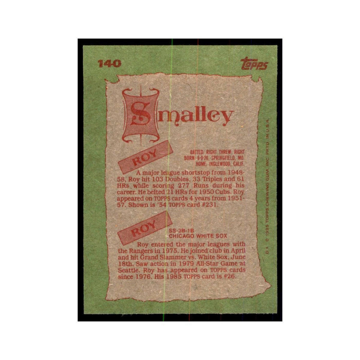 1985 Topps Roy Smalley Sr./Roy Smalley Milwaukee Braves/Chicago White Sox #140