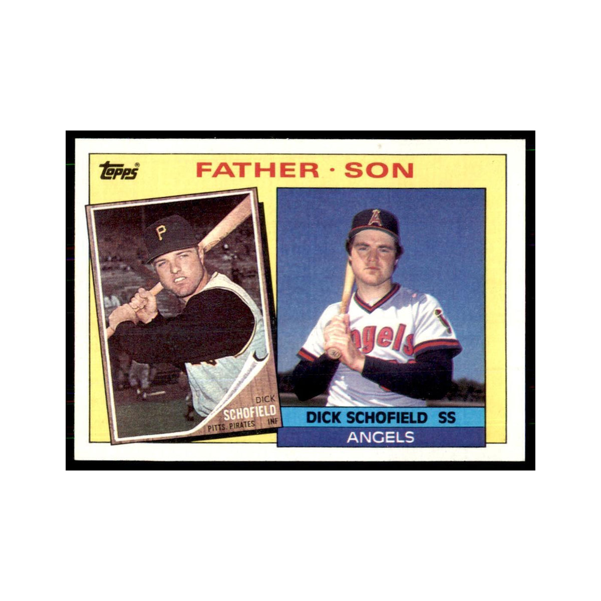 1985 Topps Dick Schofield/Dick Schofield Pittsburgh Pirates/California Angels