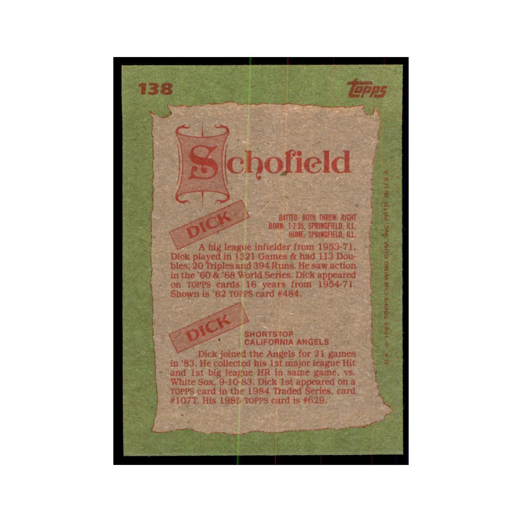 1985 Topps Dick Schofield/Dick Schofield Pittsburgh Pirates/California Angels