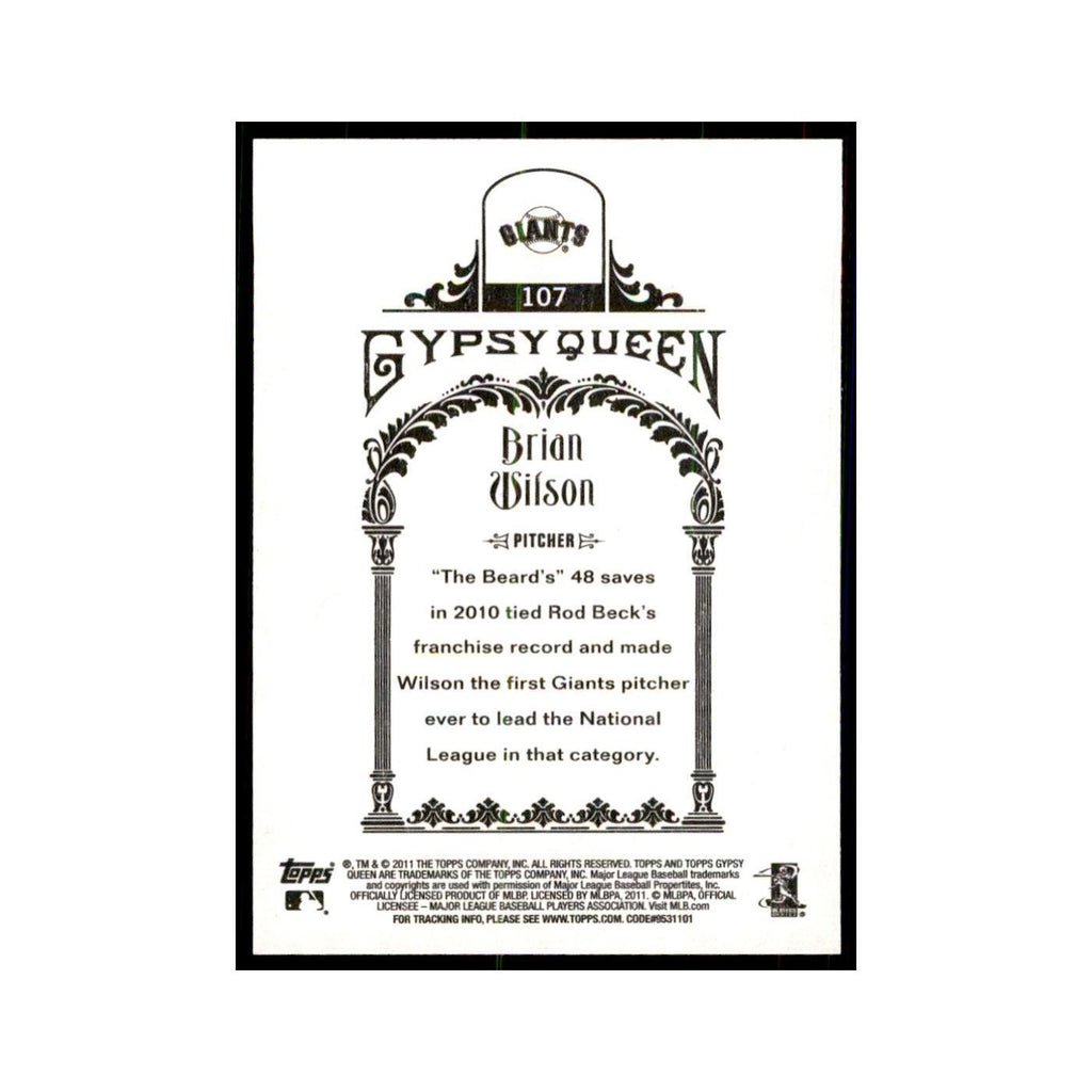 2011 Topps Gypsy Queen Brian Wilson Baseball Cards #107