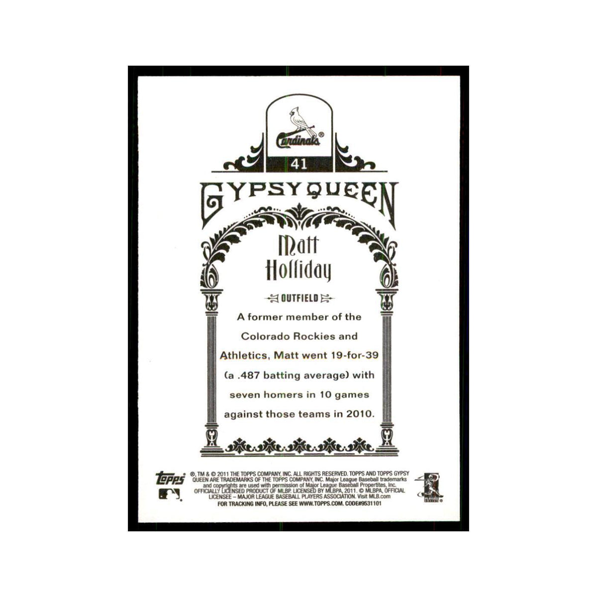2011 Topps Gypsy Queen Matt Holliday Baseball Cards #41