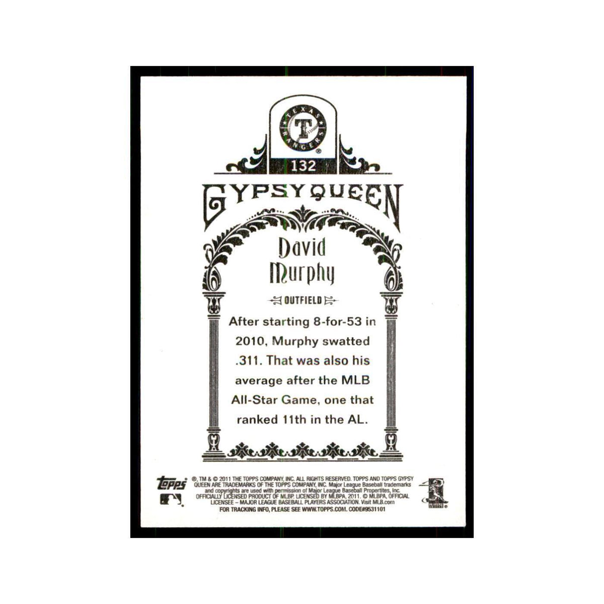 2011 Topps Gypsy Queen David Murphy Baseball Cards #132