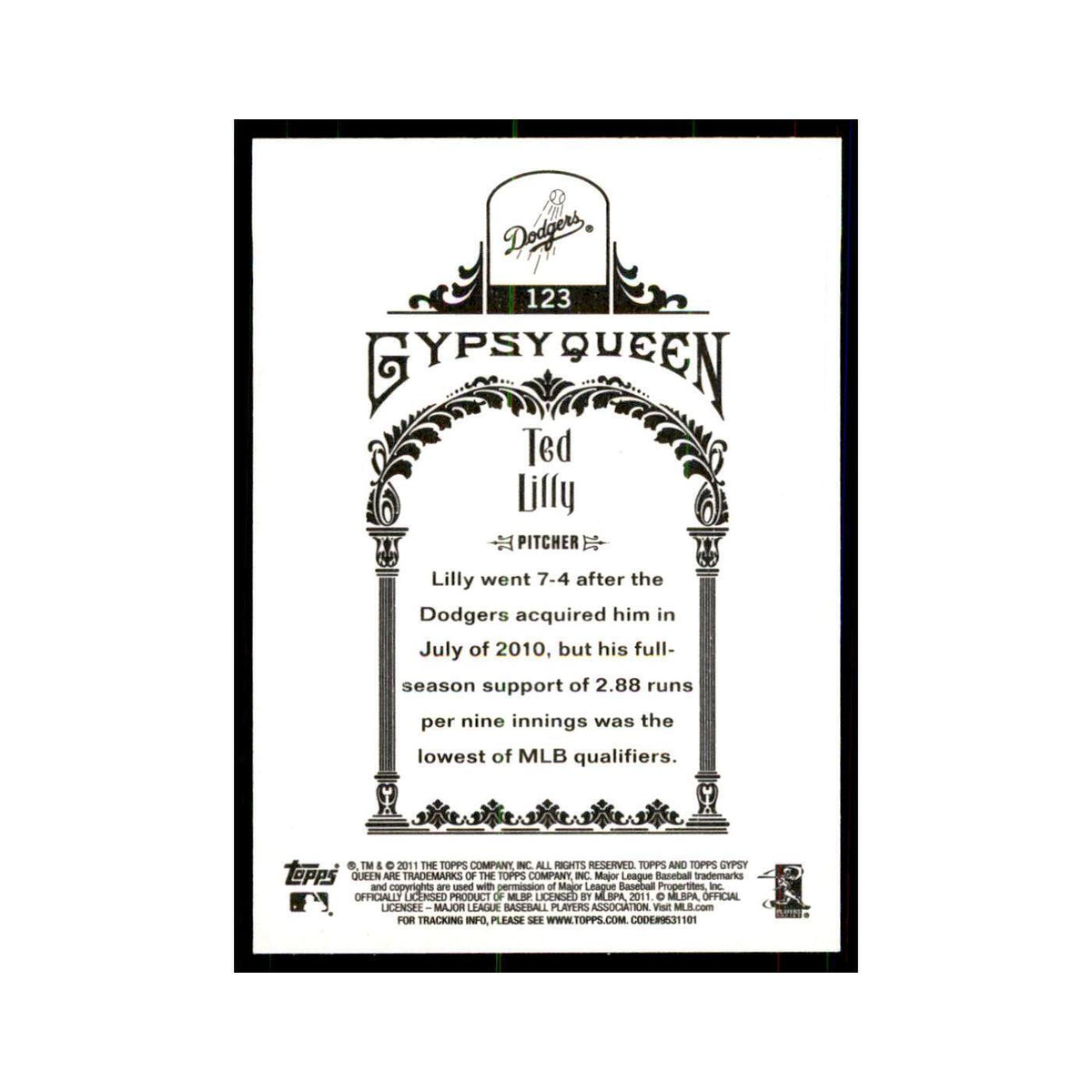 2011 Topps Gypsy Queen Ted Lilly Baseball Cards #123