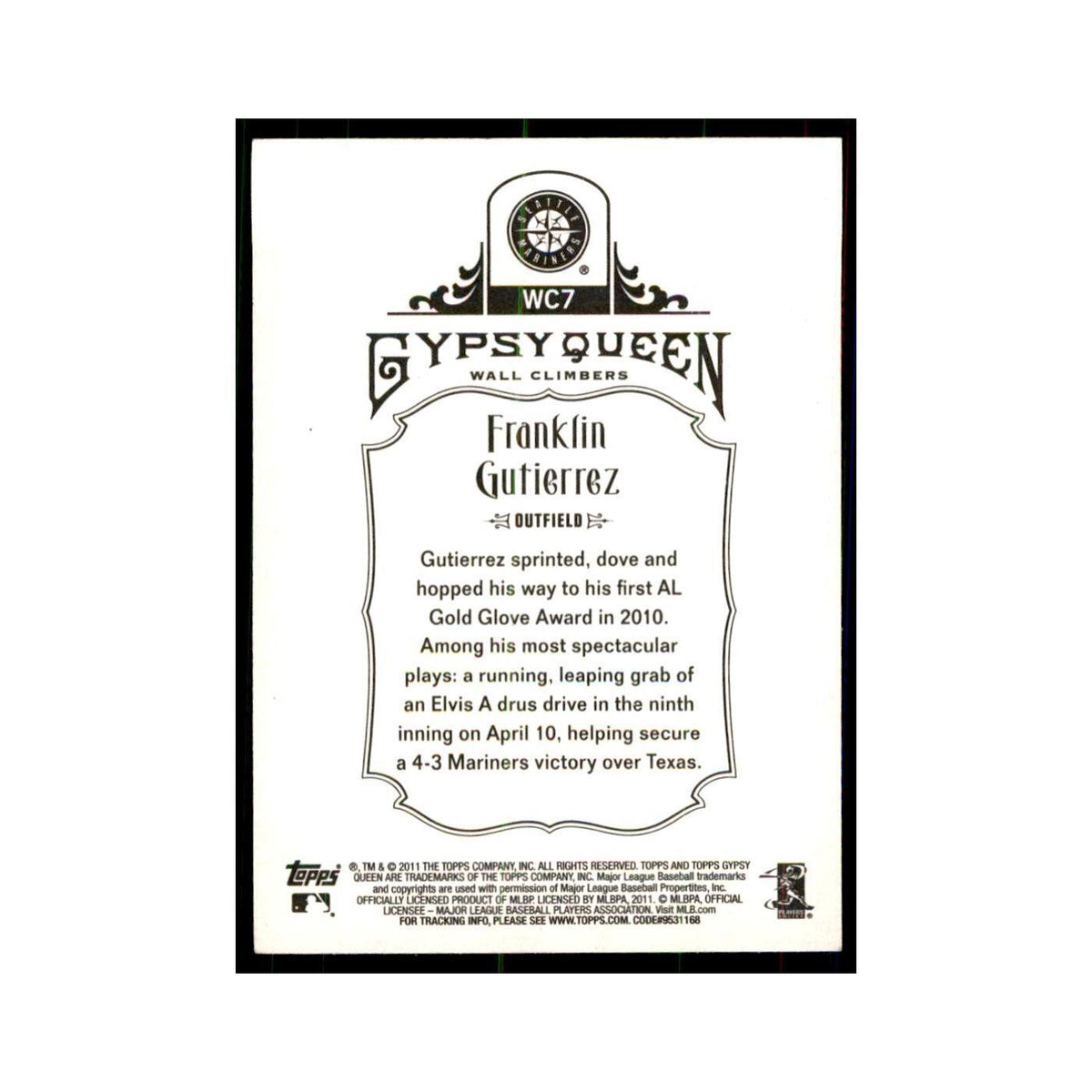 2011 Topps Gypsy Queen Franklin Gutierrez Baseball Cards #WC7