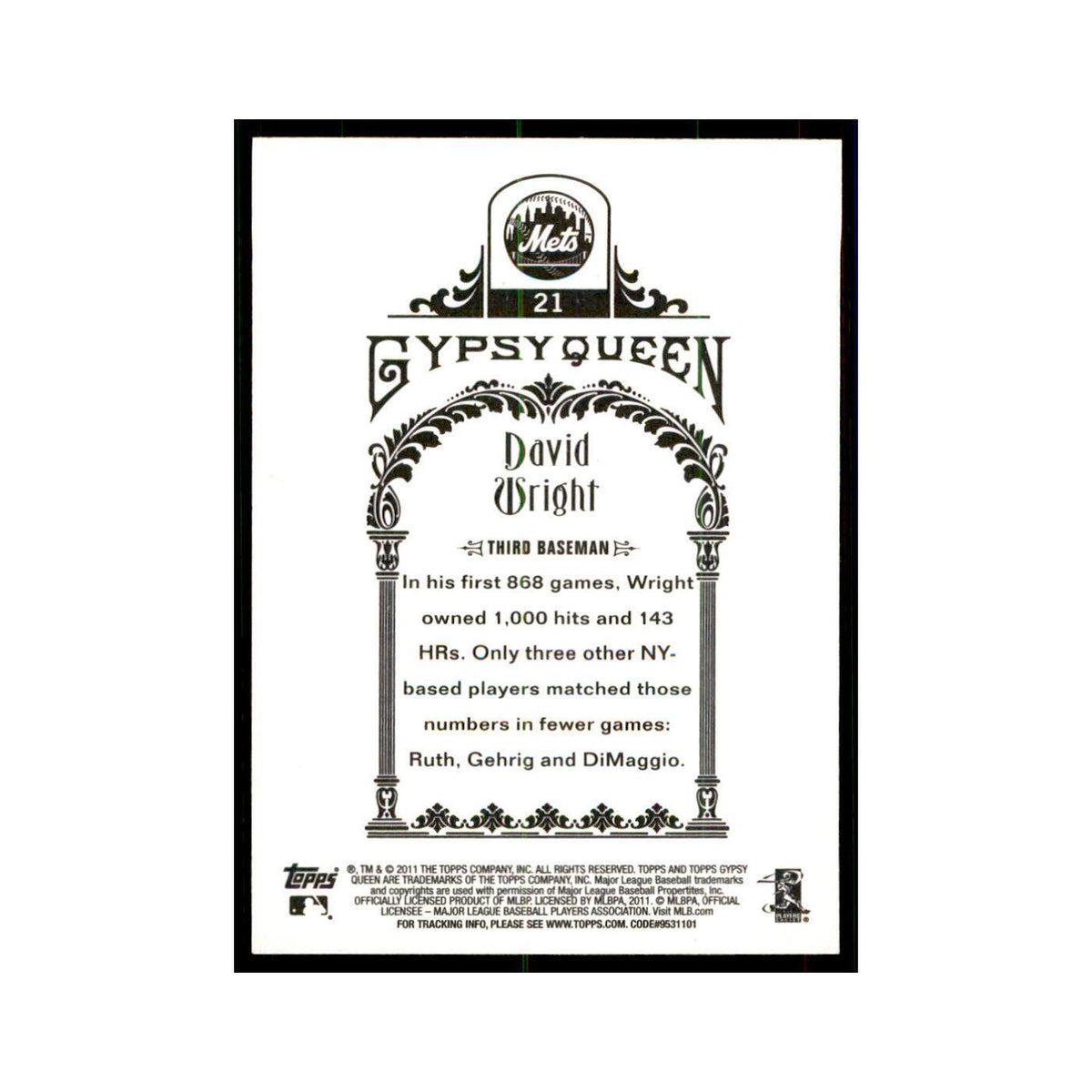 2011 Topps Gypsy Queen David Wright Baseball Cards #21