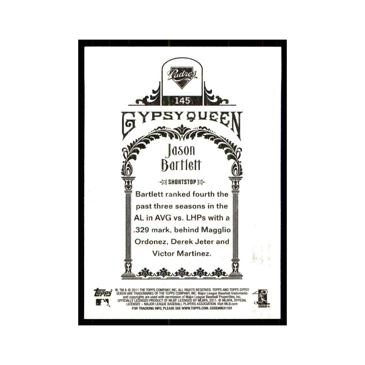2011 Topps Gypsy Queen Jason Bartlett Baseball Cards #145