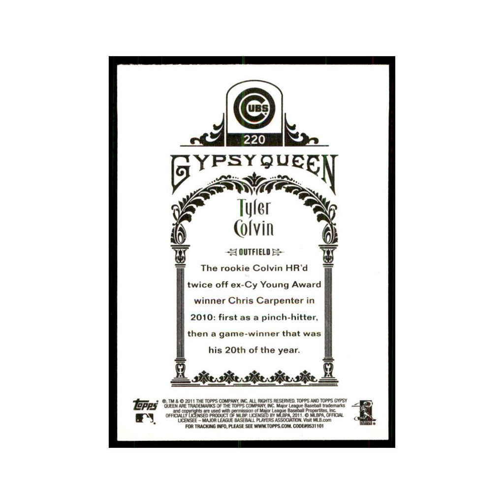 2011 Topps Gypsy Queen Tyler Colvin Baseball Cards #220