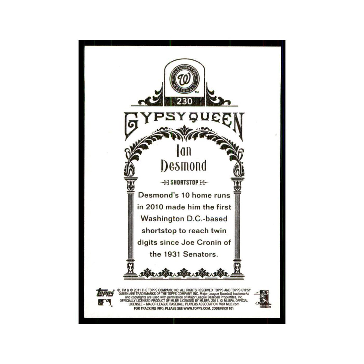2011 Topps Gypsy Queen Ian Desmond Baseball Cards #230
