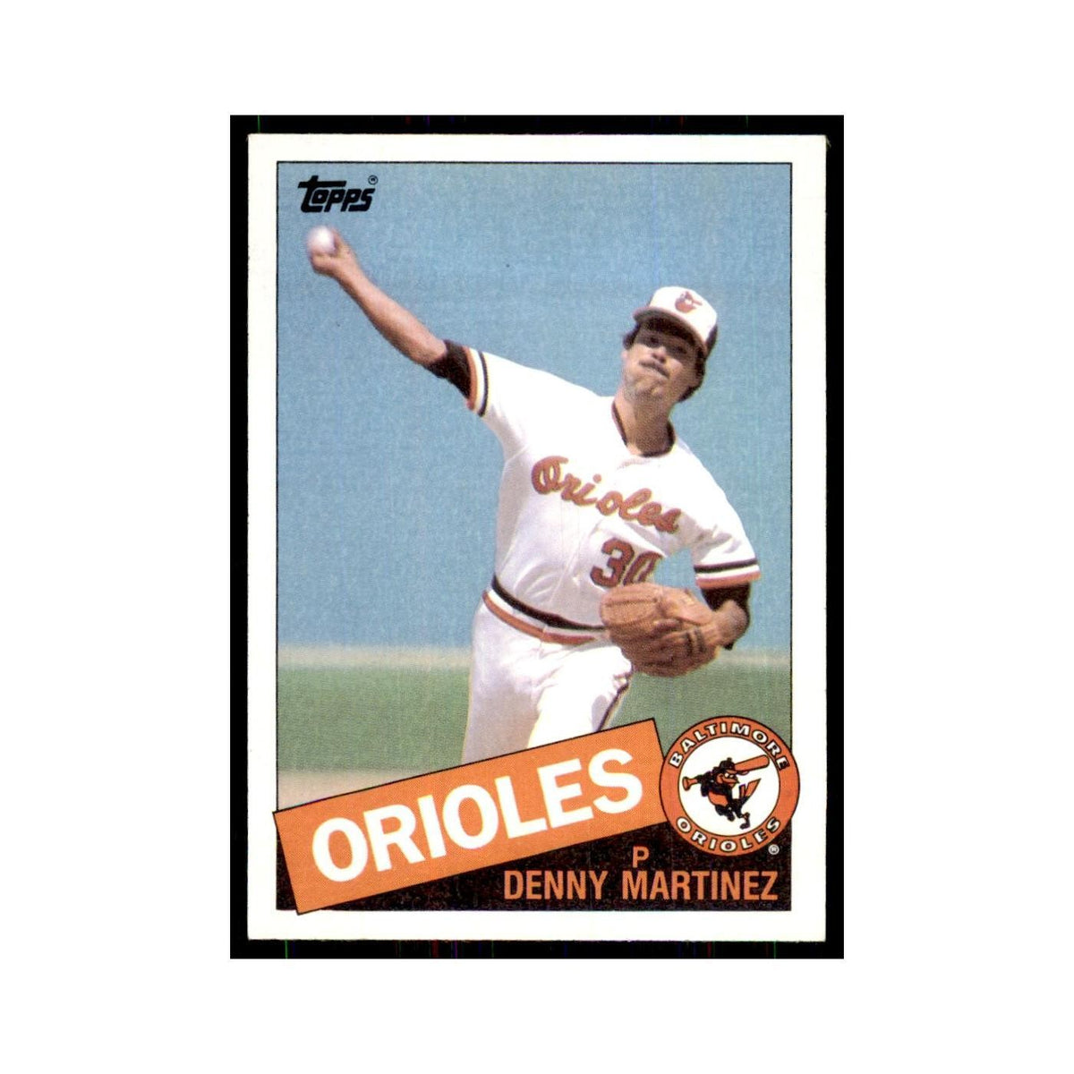 1985 Topps Dennis Martinez Orioles #199