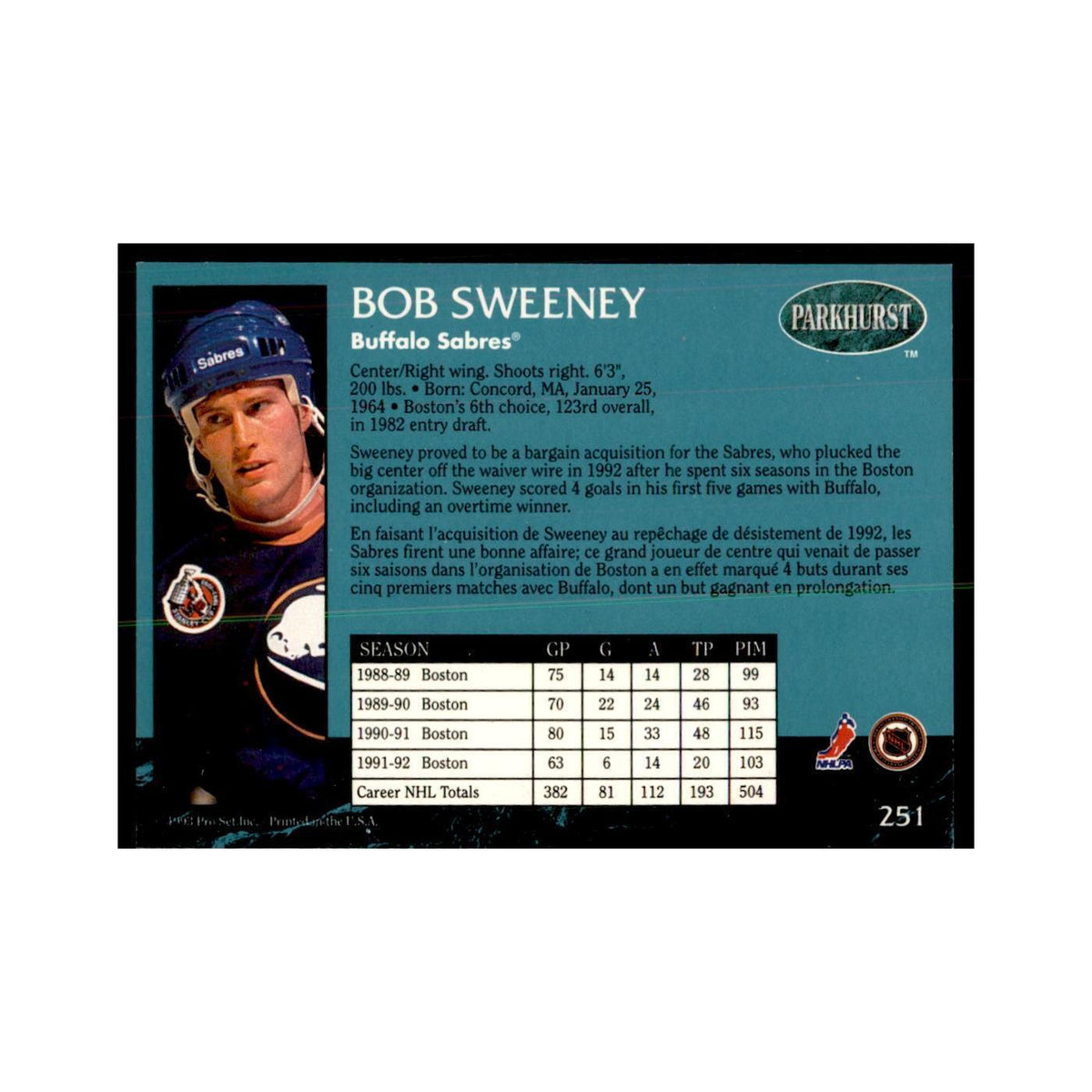 1992 Parkhurst French Bob Sweeney Hockey Cards #251