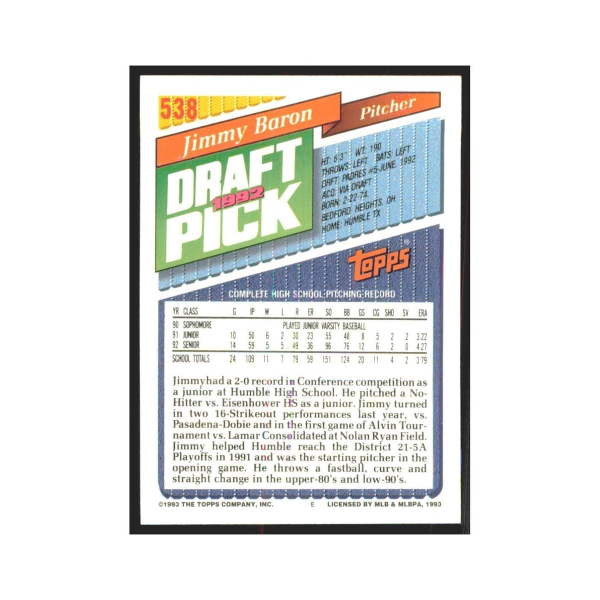 1993 Topps Jimmy Baron Padres #538