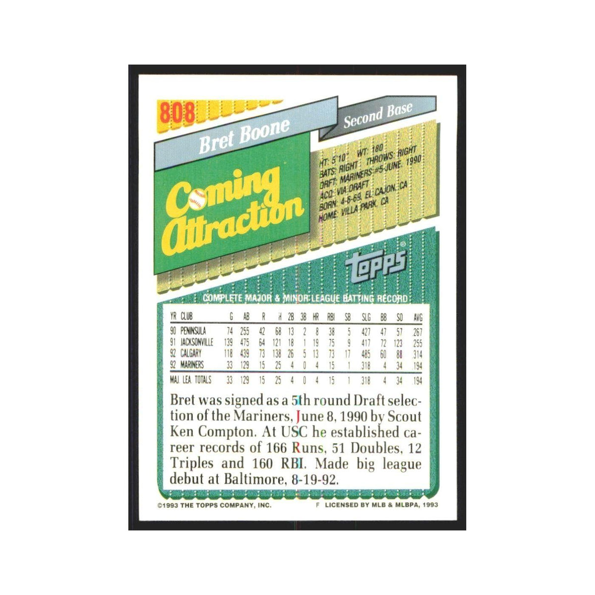 1993 Topps Bret Boone Mariners #808