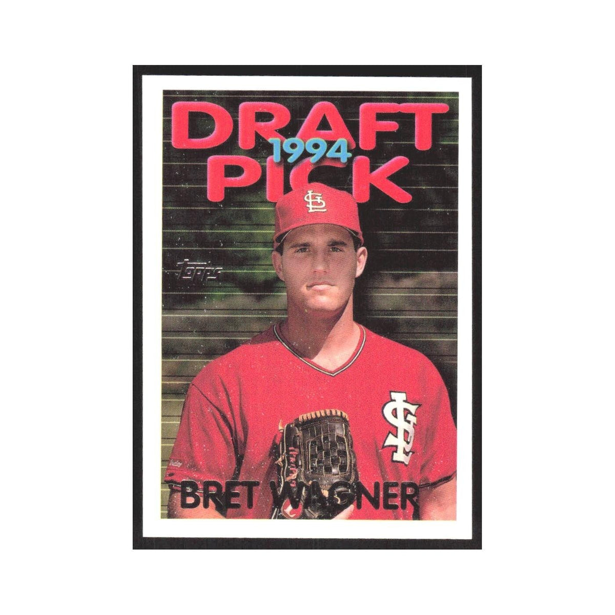 1995 Topps Bret Wagner Cardinals #167