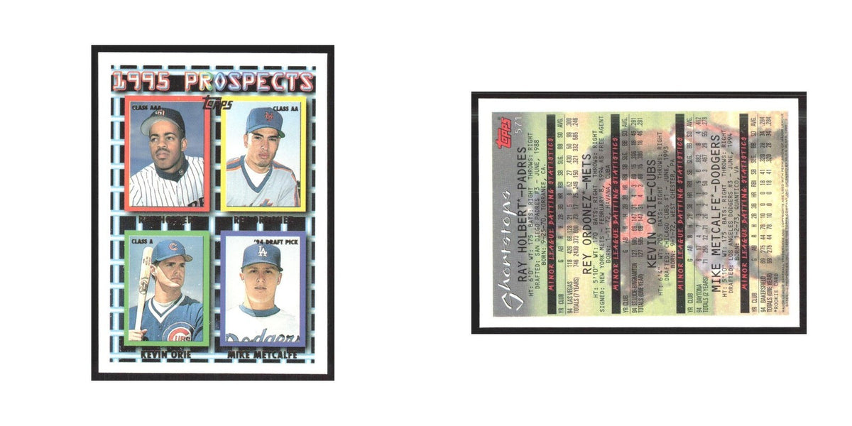 1995 Topps Ray Holbert/Rey Ordonez/Kevin Orie/Mike Metcalfe #571