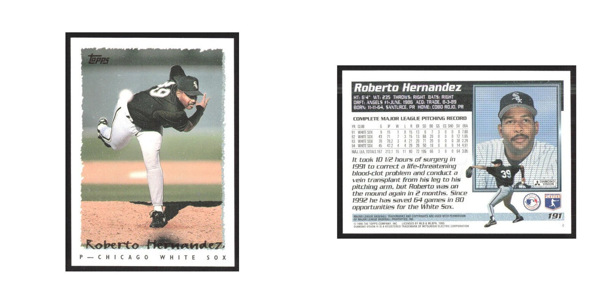 1995 Topps Roberto Hernandez White Sox #191
