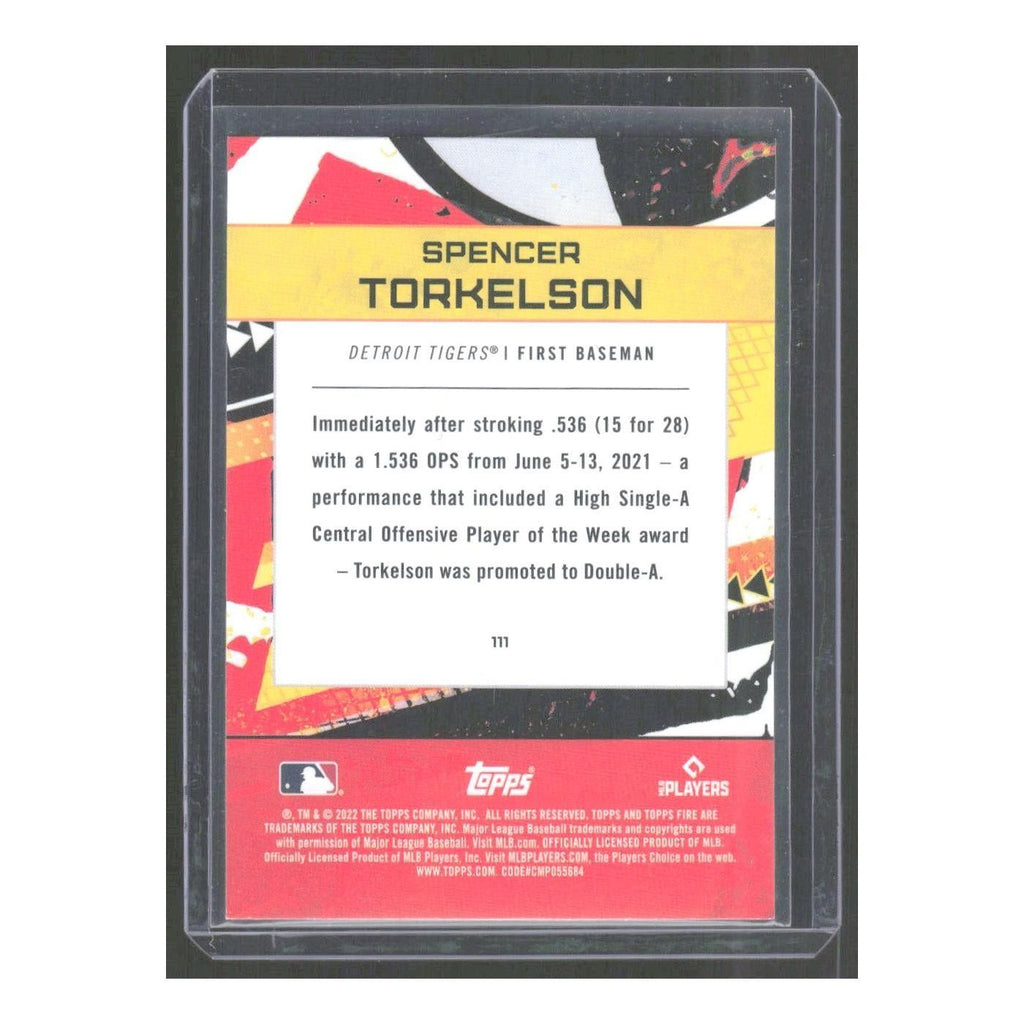 2022 Topps Fire Spencer Torkelson RC Tigers #111