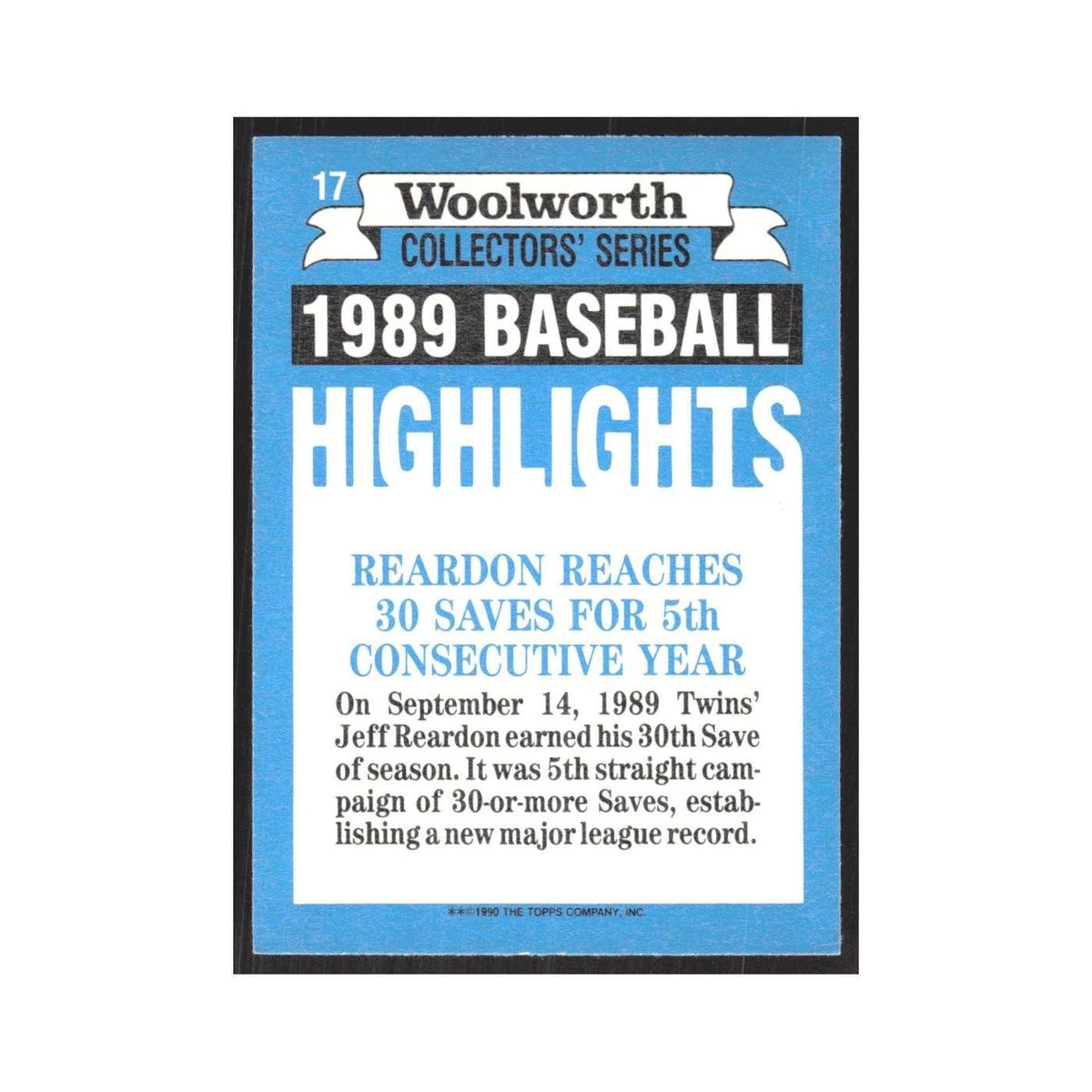 1990 Topps Woolworth Jeff Reardon Twins #17