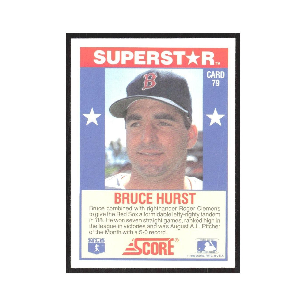 1989 Score Superstars Bruce Hurst Red Sox #79
