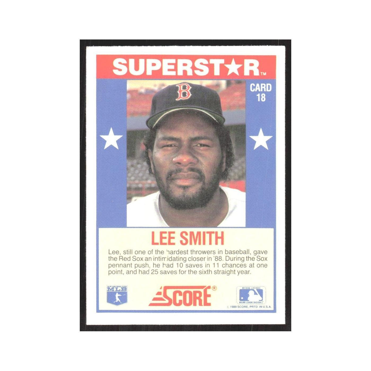 1989 Score Superstars Lee Smith Red Sox #18