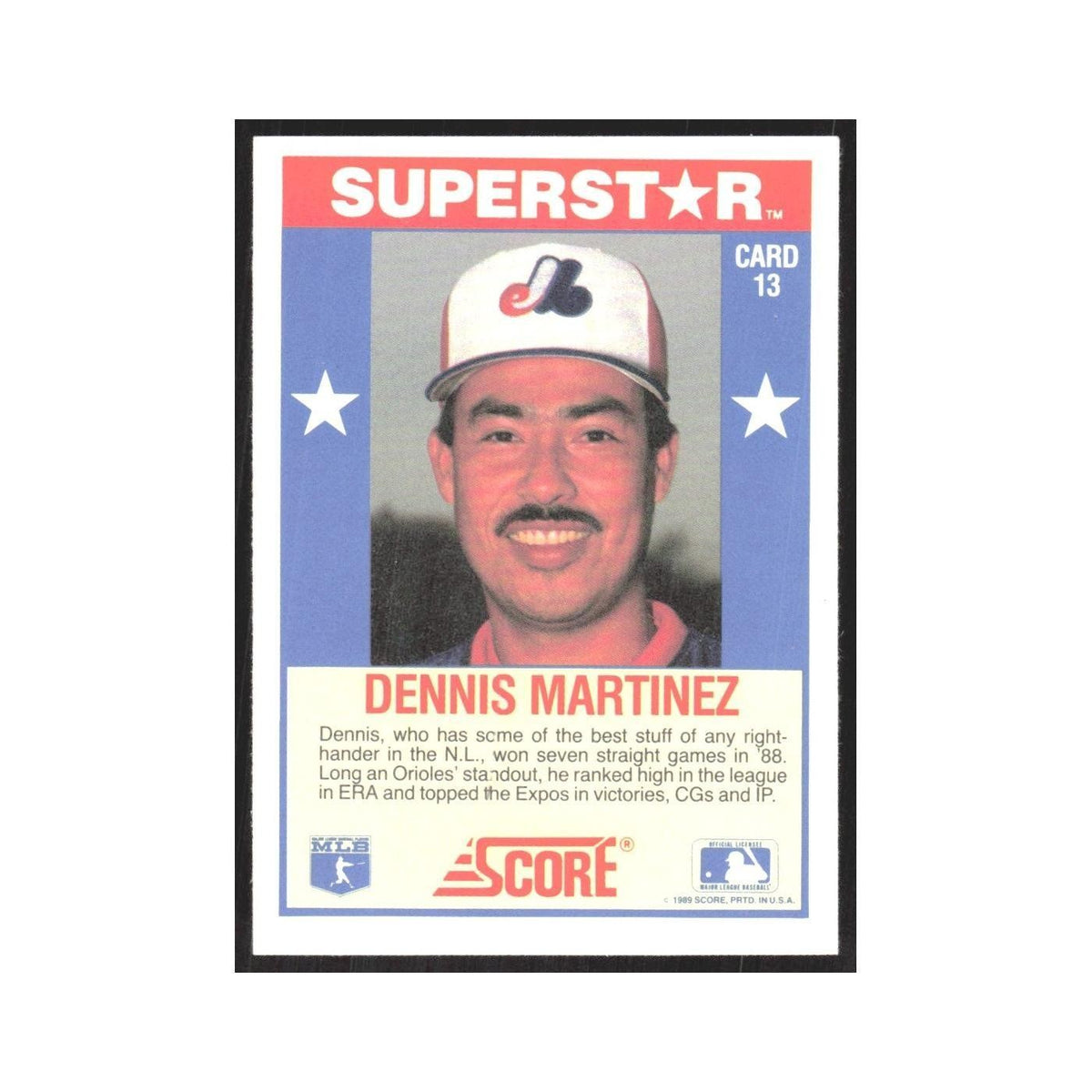 1989 Score Superstars Dennis Martinez Montreal Expos #13