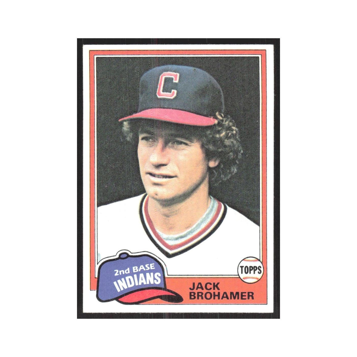 1981 Topps Jack Brohamer Indians #462