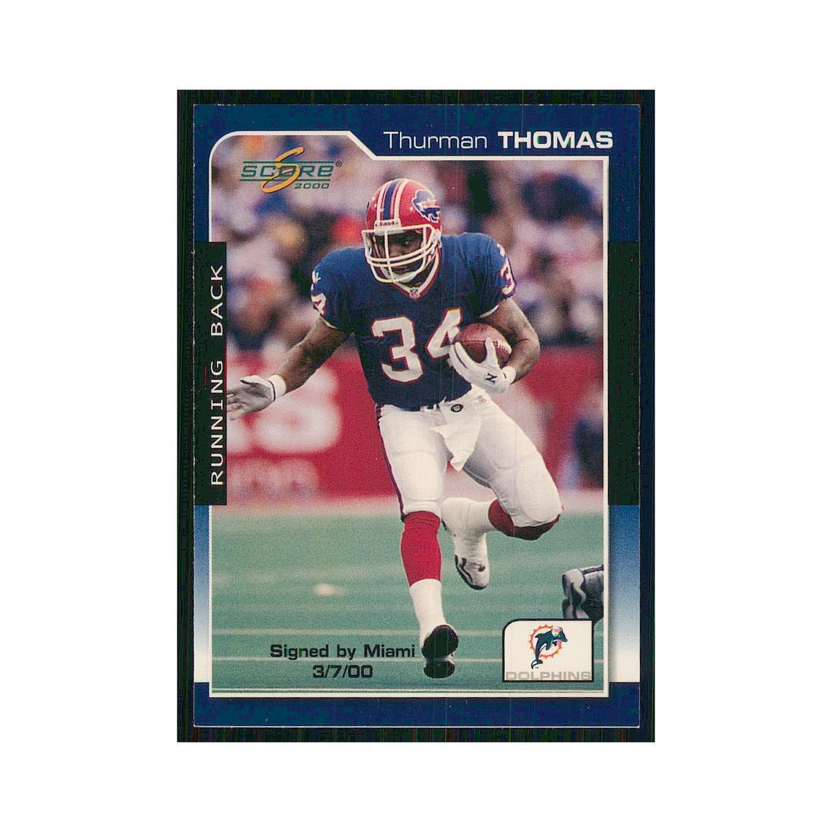 2000 Score Thurman Thomas Dolphins #98
