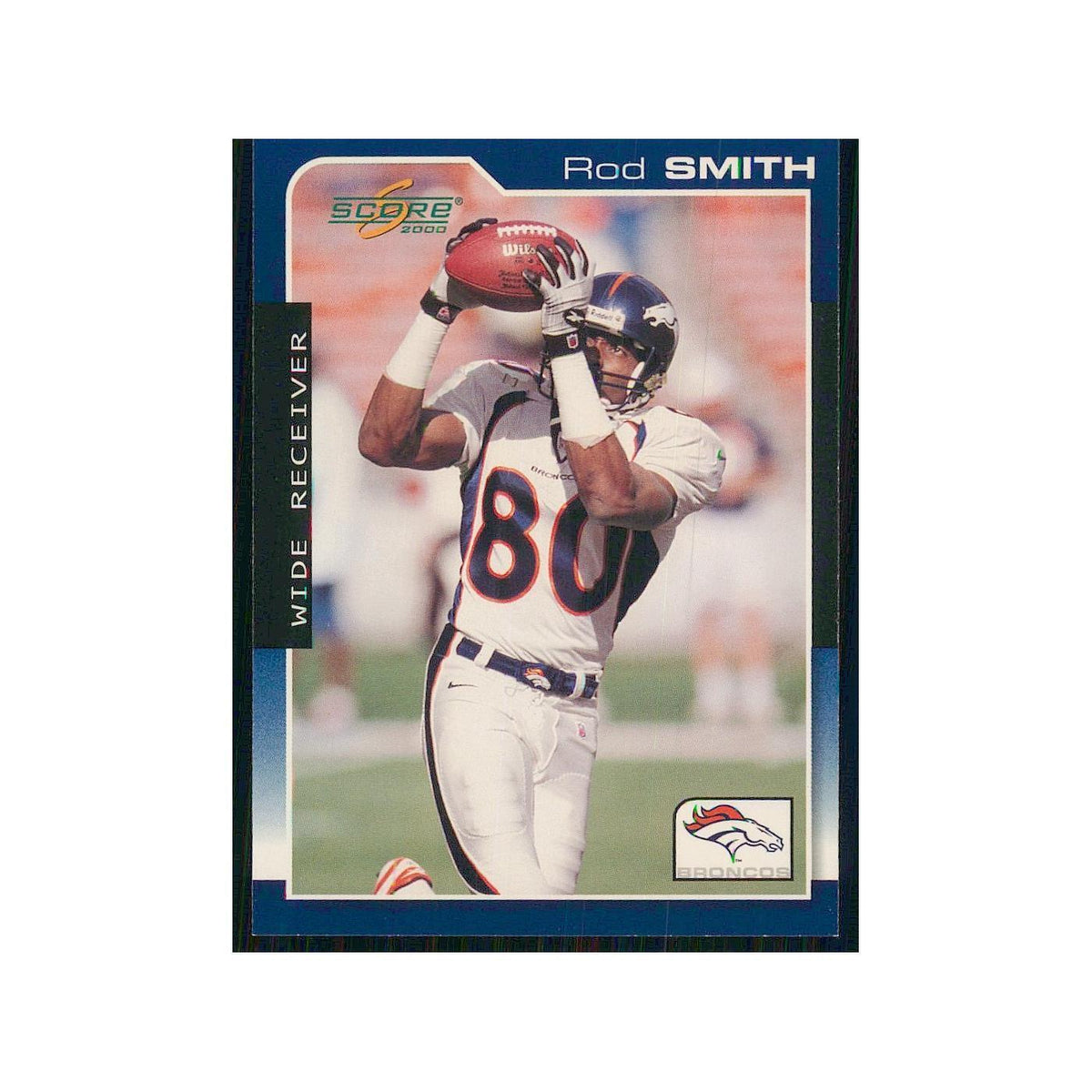 2000 Score Rod Smith Broncos #59