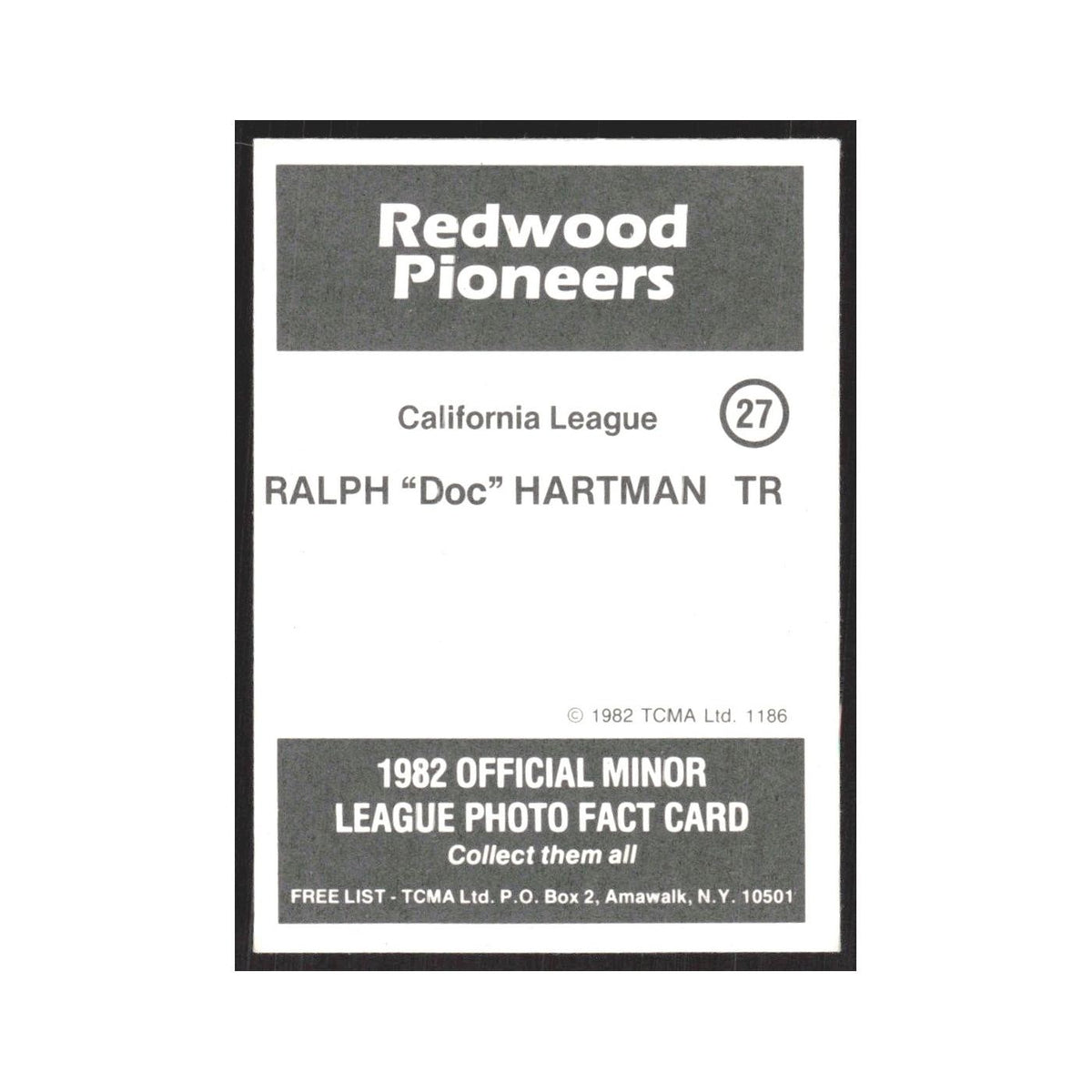 1982 TCMA Minor League Ralph Hartman Redwood Pioneers #27