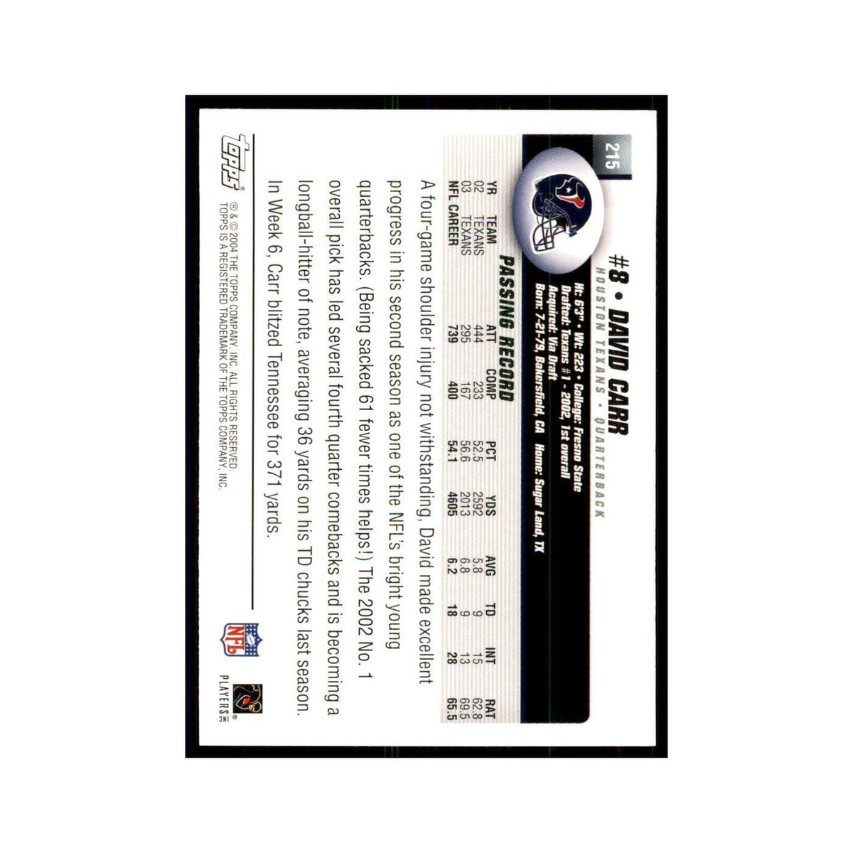 2004 Topps David Carr Texans #215