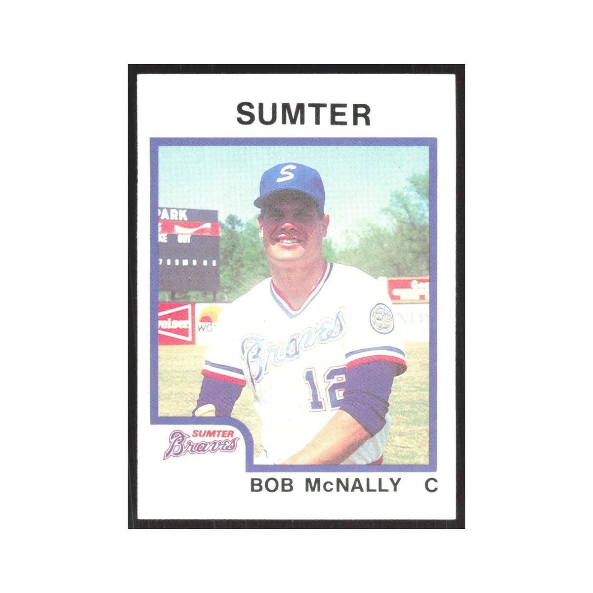 1987 ProCards Minor League Bob McNally Sumter Braves #1353
