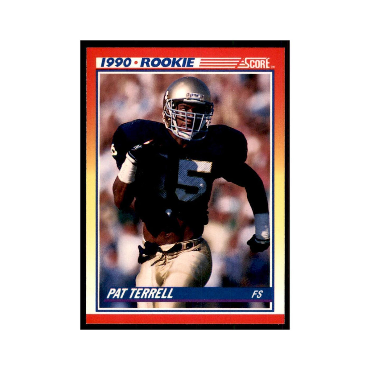 1990 Score Pat Terrell RC Notre Dame Fighting Irish #301
