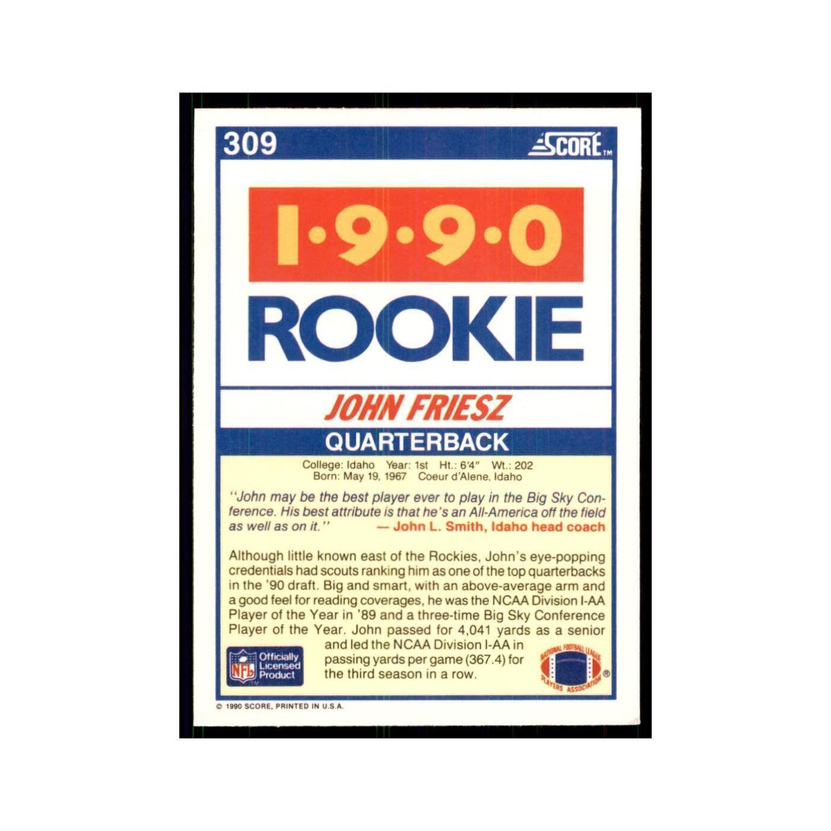 1990 Score John Friesz RC Idaho Vandals #309