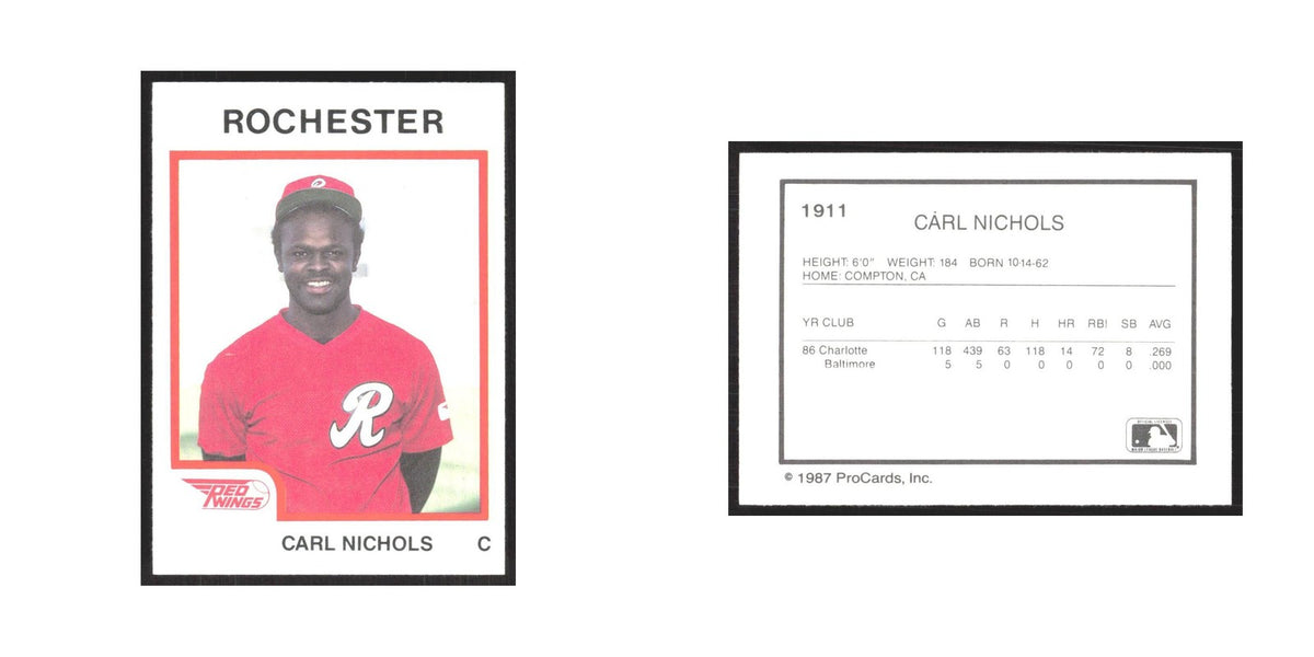 1987 ProCards Minor League Carl Nichols Rochester Red Wings #1911