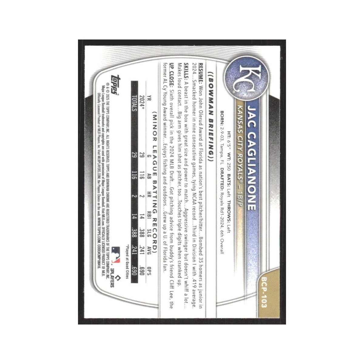 2025 Bowman Chrome Prospects Jac Caglianone Royals #BCP-103