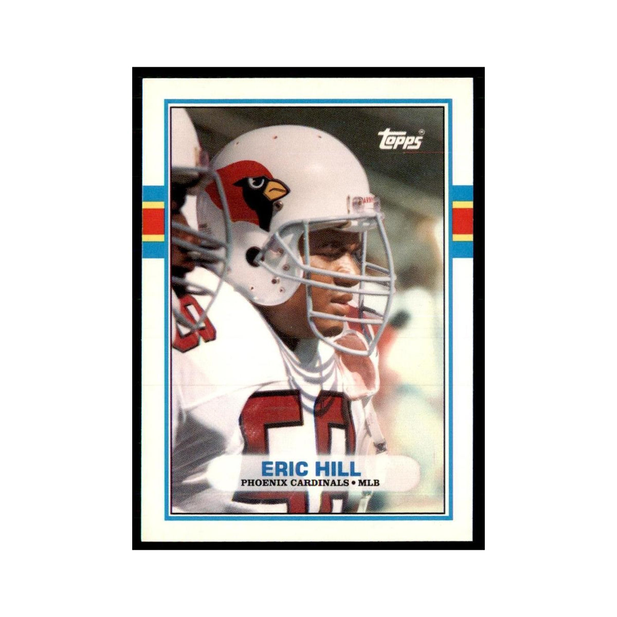 1989 Topps Traded Eric Hill RC Phoenix Cardinals #87T