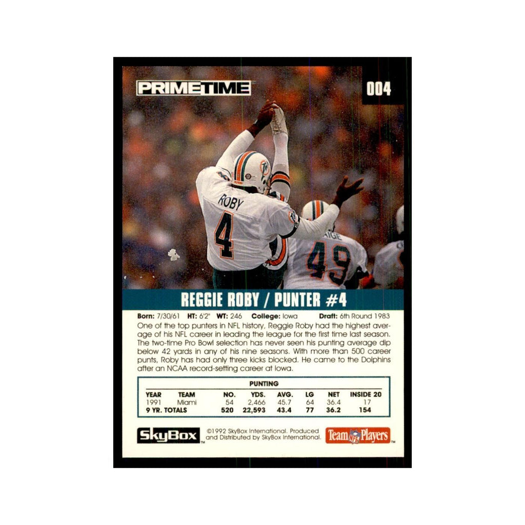 1992 SkyBox Primetime Reggie Roby Dolphins #004