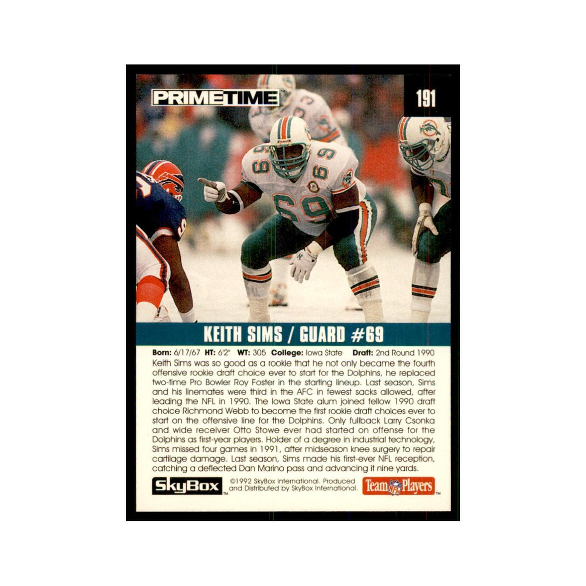 1992 SkyBox Primetime Keith Sims Dolphins #191