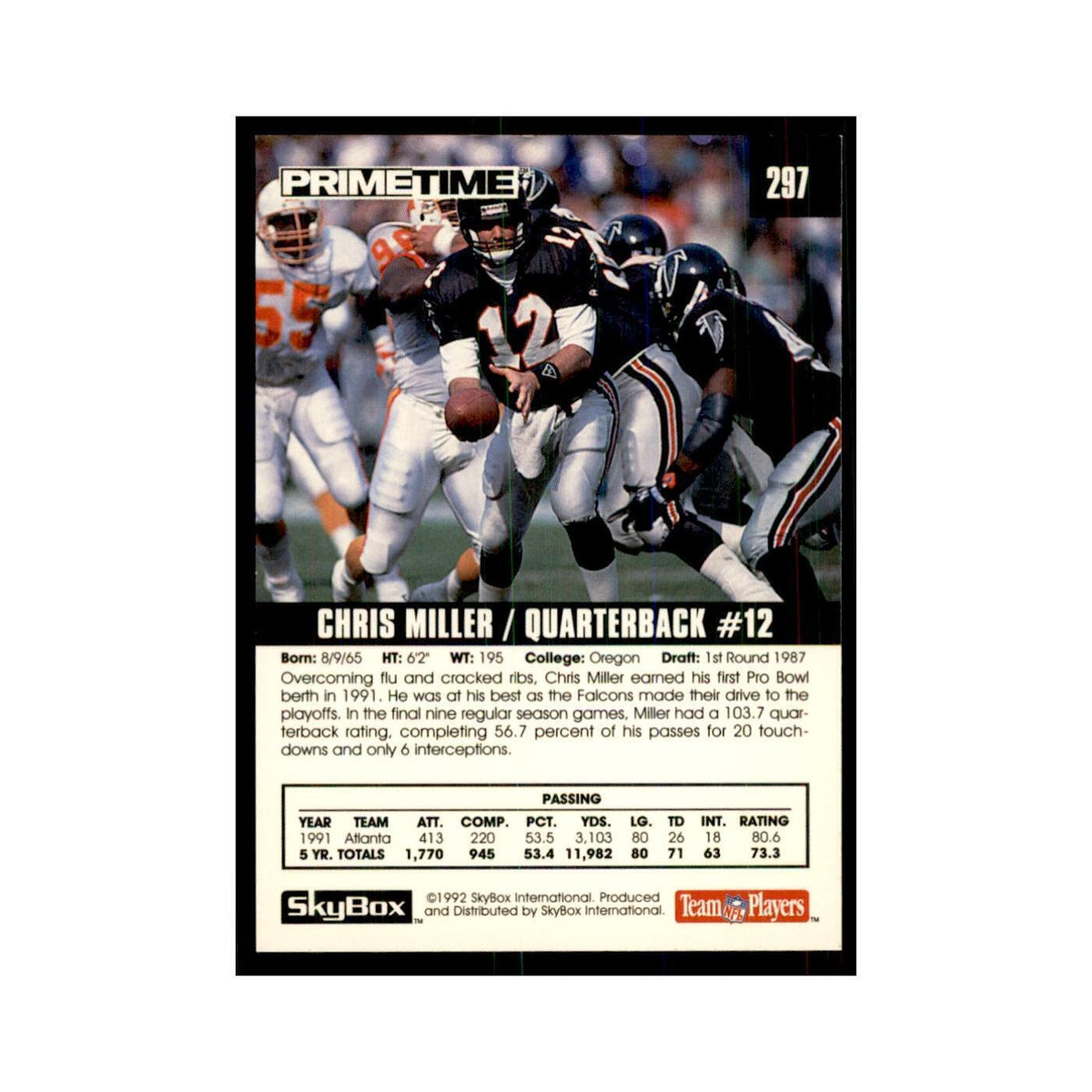 1992 SkyBox Primetime Chris Miller Falcons #297