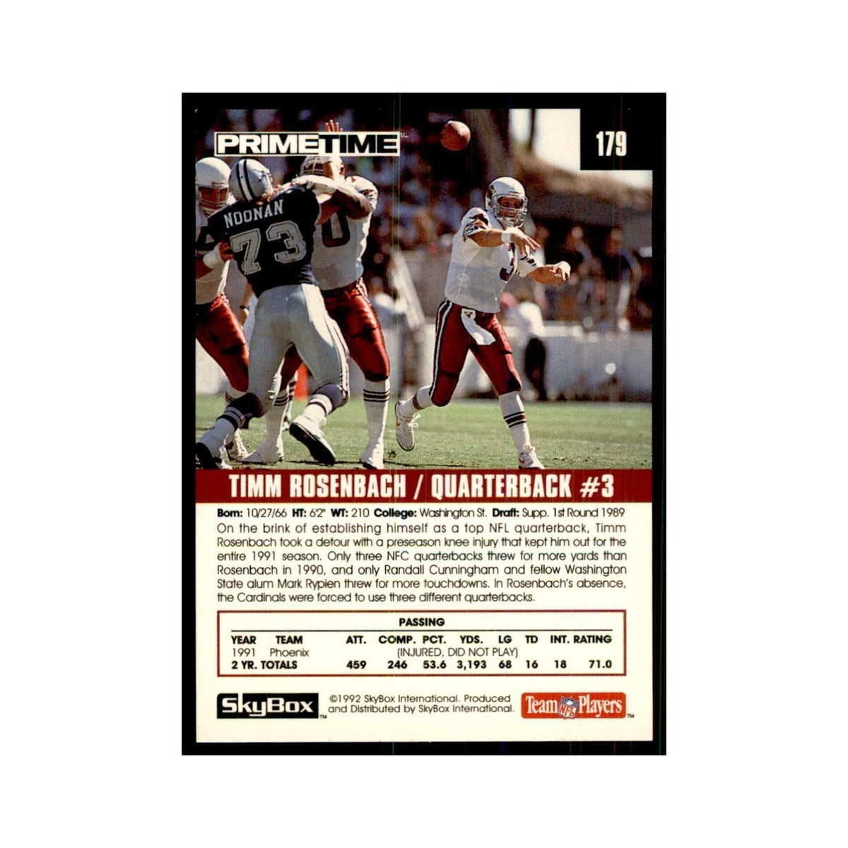 1992 SkyBox Primetime Timm Rosenbach Phoenix Cardinals #179