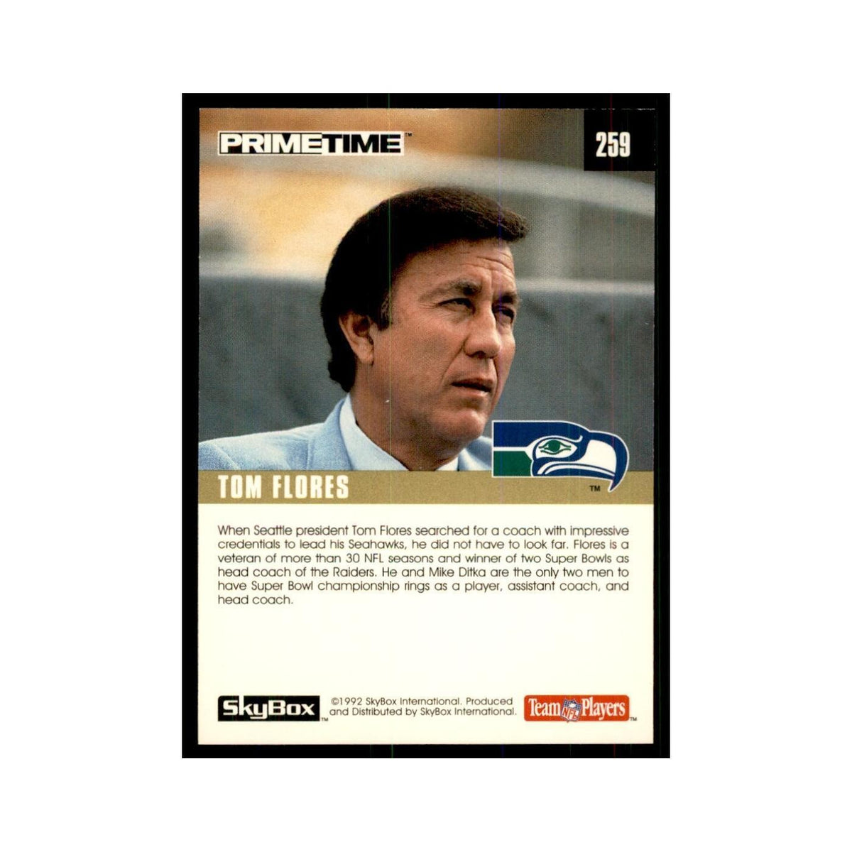 1992 SkyBox Primetime Tom Flores Seahawks #259