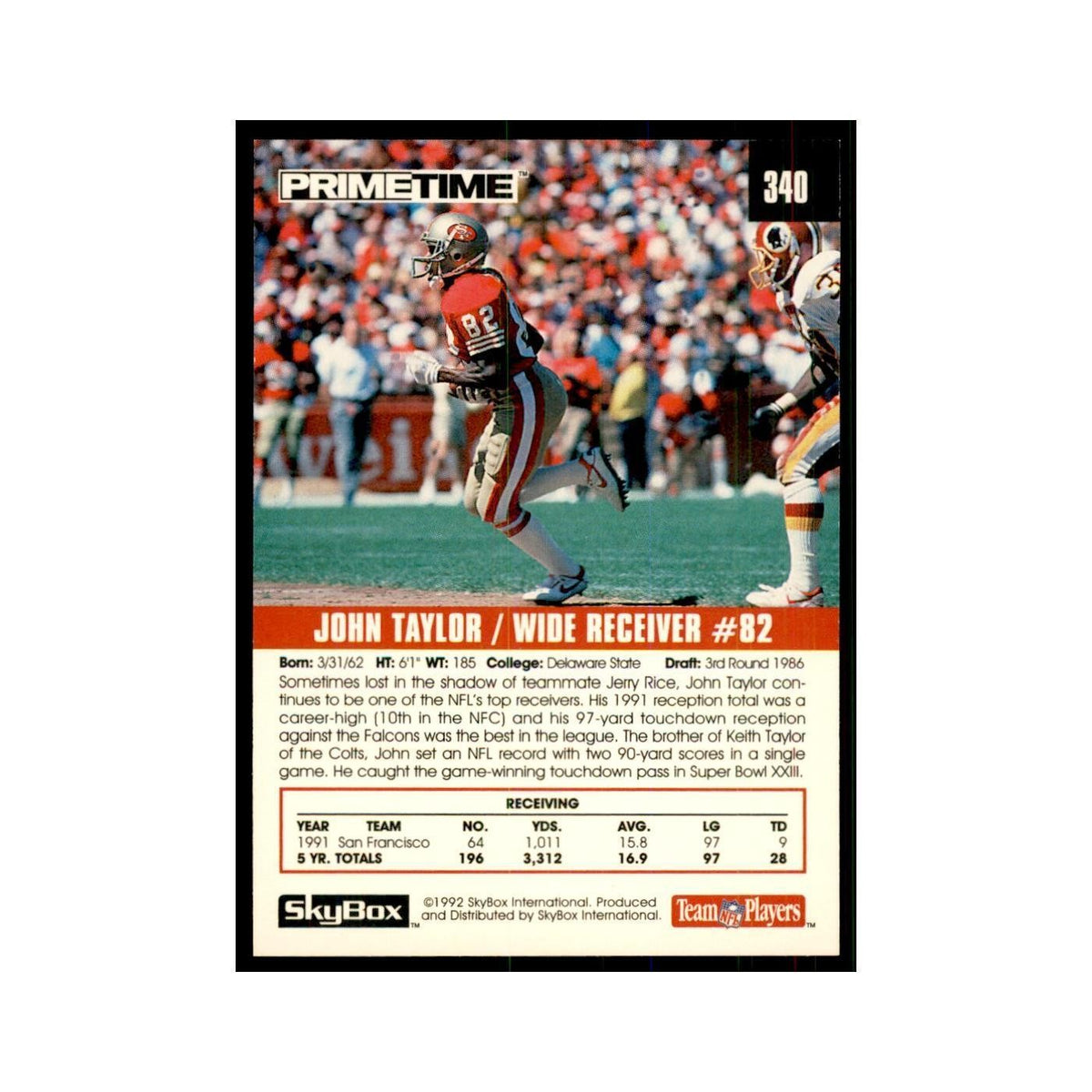 1992 SkyBox Primetime John Taylor 49ers #340