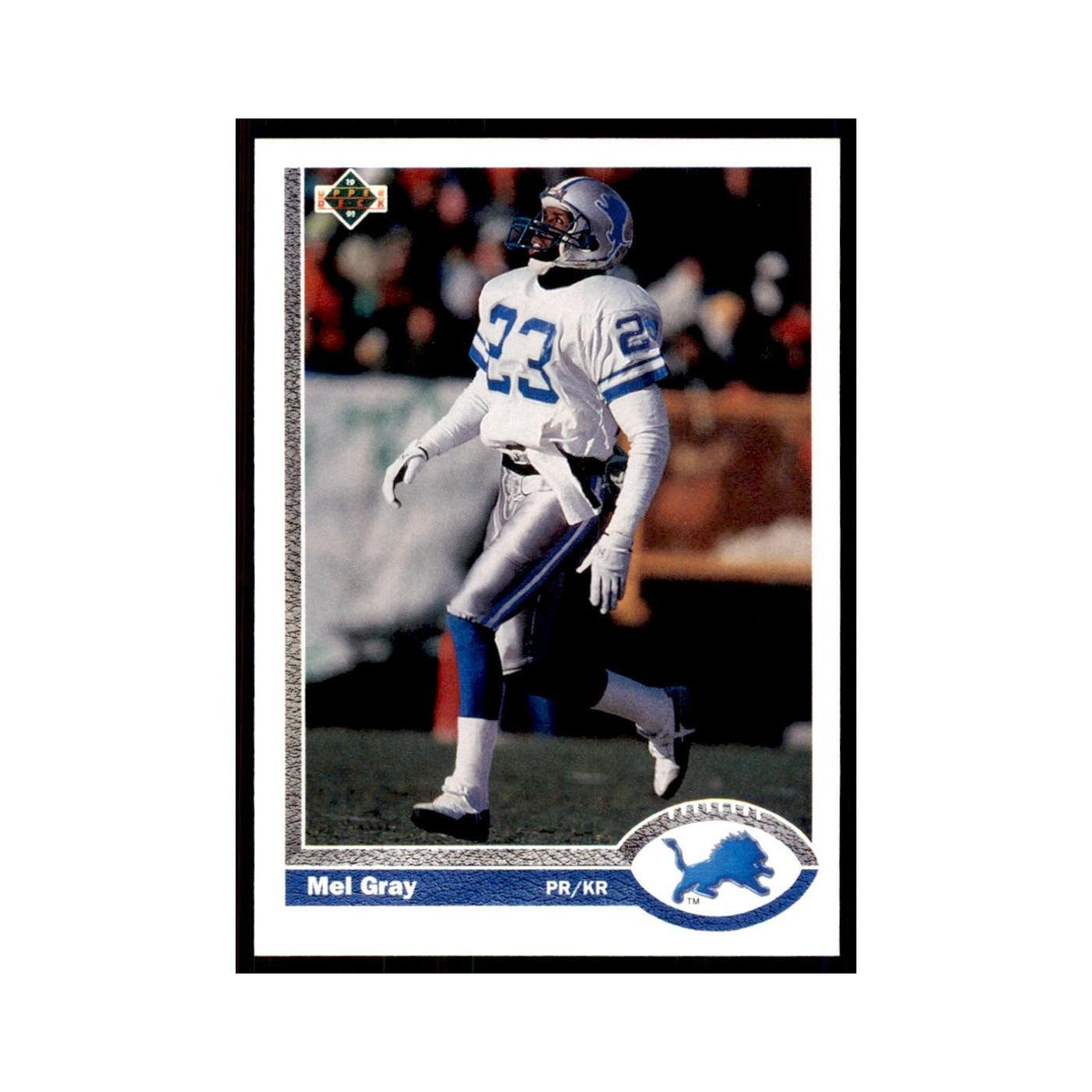 1991 Upper Deck Mel Gray Lions #323