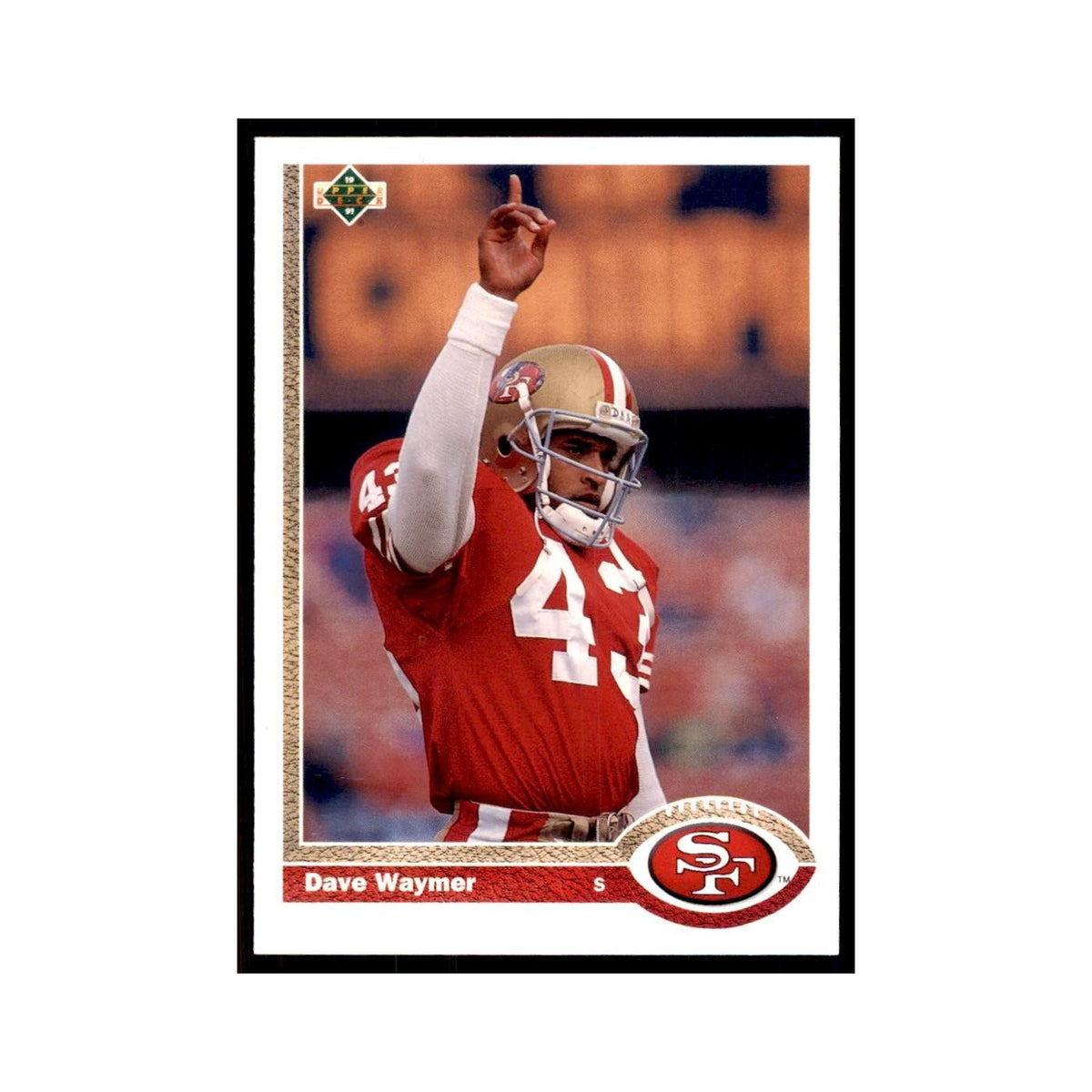 1991 Upper Deck Dave Waymer 49ers #187