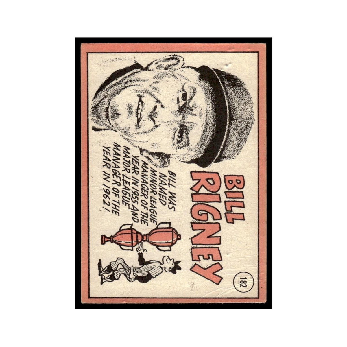 1969 Topps (damaged) Bill Rigney Angels #182