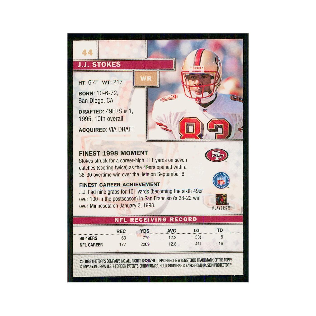 1999 Topps Finest w Coating J.J. Stokes 49ers #44