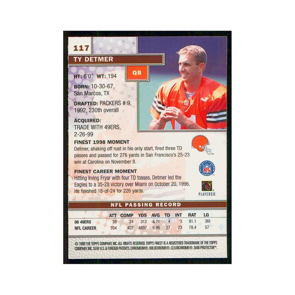 1999 Topps Finest w Coating Ty Detmer Browns #117