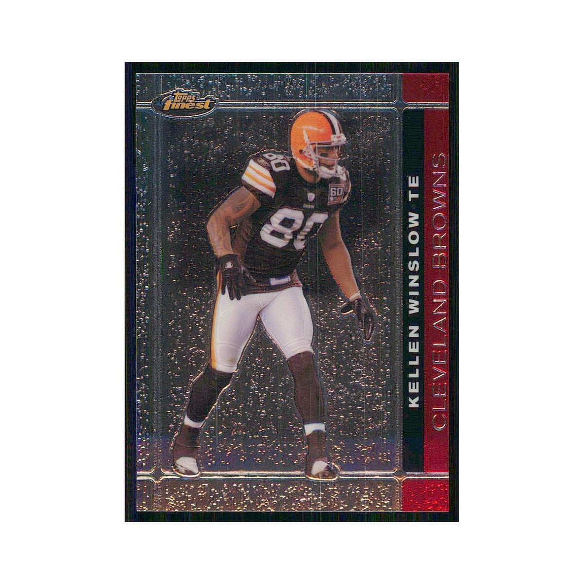 2007 Topps Finest Kellen Winslow Browns #82
